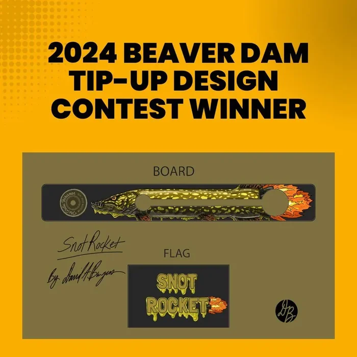 Beaver Dam Snot Rocket Tip-Up